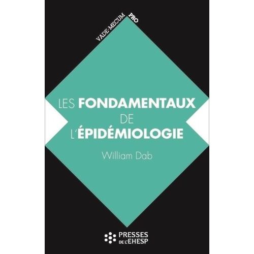 Les Fondamentaux De L'épidémiologie