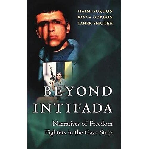 Beyond Intifada