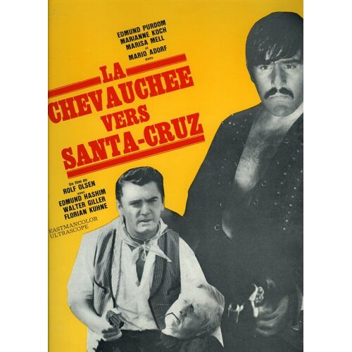La Chevauchée Vers Santa-Cruz, Synopsis Dépl., Rolf Olsen, Edmund Purdom, Mario Adorf, Marianne Koch