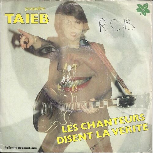Les Chanteurs Disent La Verite