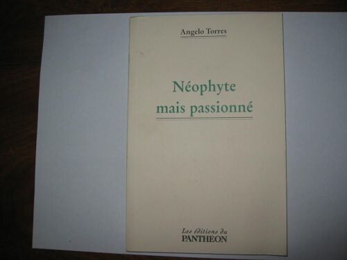 Néophyte Mais Passionné