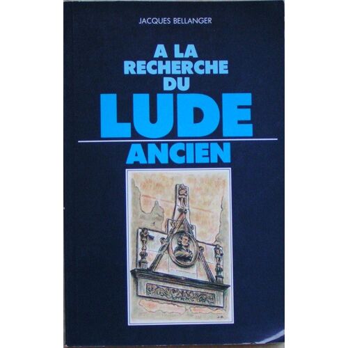 A La Recherche Du Lude Ancien