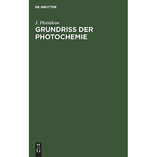 Grundriss Der Photochemie