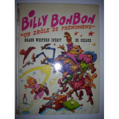 Billy Bonbon Un Drole De Phénomène Billy Bonbon Un Drole De Phénomène