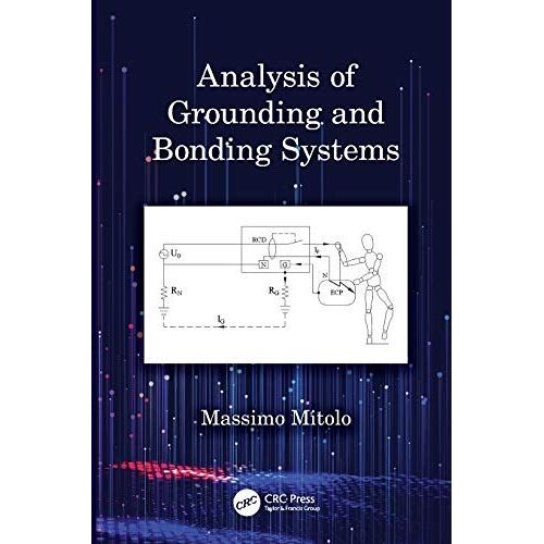 Analysis Of Grounding And Bonding Systems