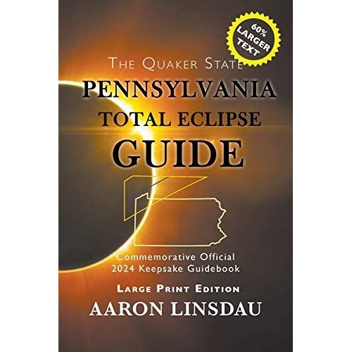 Pennsylvania Total Eclipse Guide (Large Print)