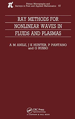 Ray Methods For Nonlinear Waves In Fluids And Plasmas