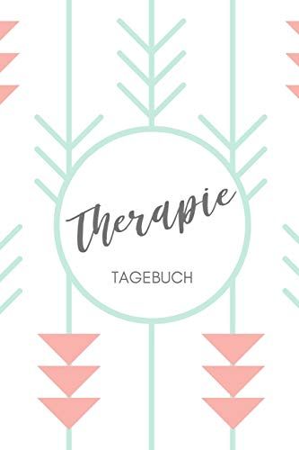 Therapie Tagebuch: A4 Therapietagebuch Für Patienten Zum Ausfüllen | Selbsthilfebuch Bei Depression, Burnout, Borderline, Angststörung | Psychotherapie | Therapie Tool | Selbstsorge