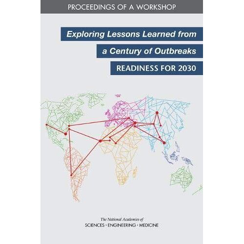 Exploring Lessons Learned From A Century Of Outbreaks