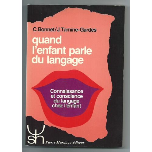 Quand  L'enfant Parle Du Langage