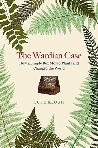 The Wardian Case
