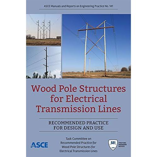 Wood Pole Structures For Electrical Transmission Lines