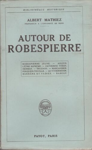 Autour De Robespierre