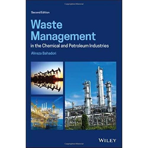 Waste Management In The Chemical And Petroleum Industries