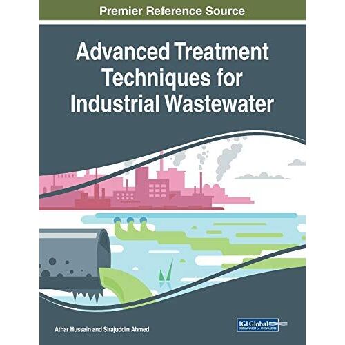 Advanced Treatment Techniques For Industrial Wastewater