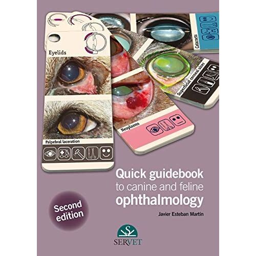 Quick Guidebook To Canine And Feline Ophtalmology - 2nd Edition