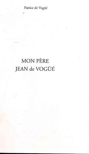 Mon Pere Jean De Vogue