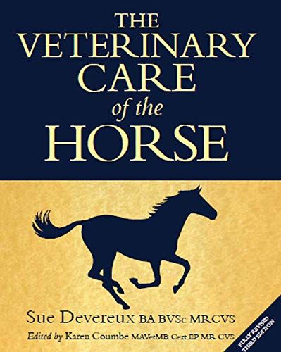 Veterinary Care Of The Horse