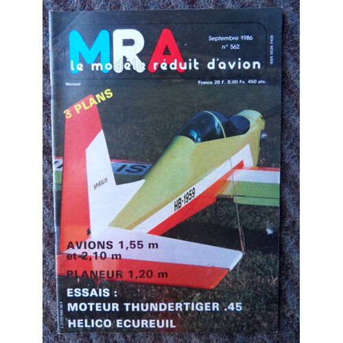 Mra Le Modele Reduit D Avion N°562-Septembre 1986