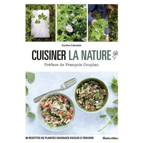 Cuisiner La Nature
