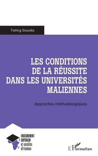 Les Conditions De La Réussite Dans Les Universités Maliennes