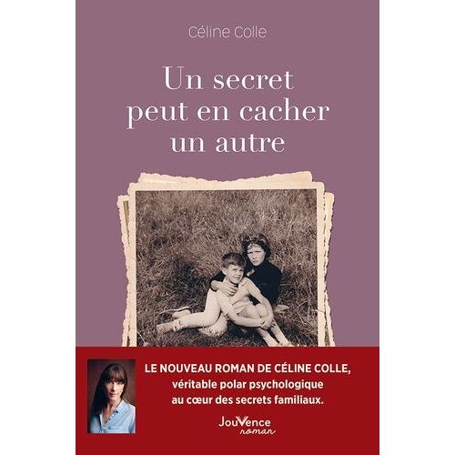 Un Secret Peut En Cacher Un Autre