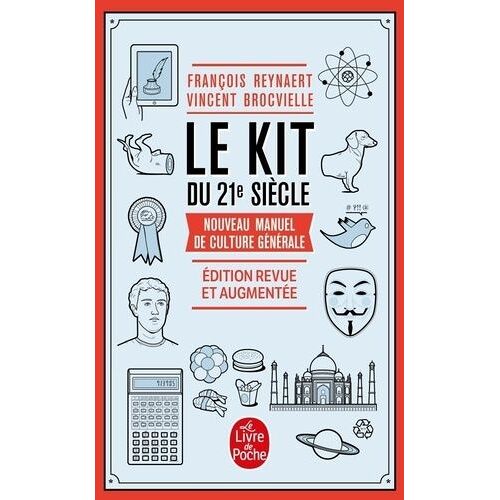 Le Kit Du 21e Siècle - Nouveau Manuel De Culture Générale