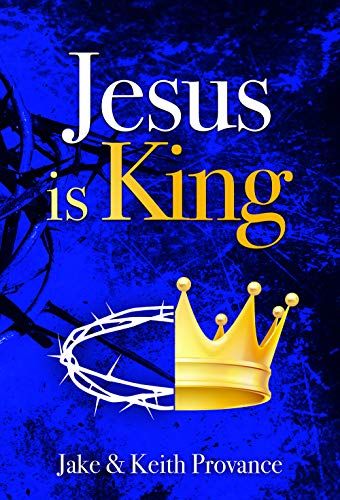 Jesus Is King
