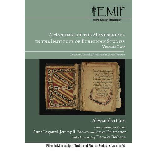 A Handlist Of The Manuscripts In The Institute Of Ethiopian Studies, Volume Two