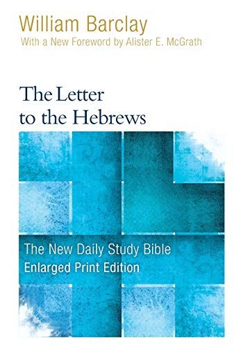 The Letter To The Hebrews (Enlarged Print)