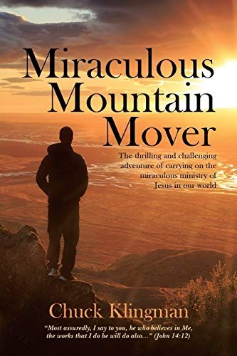 Miraculous Mountain Mover