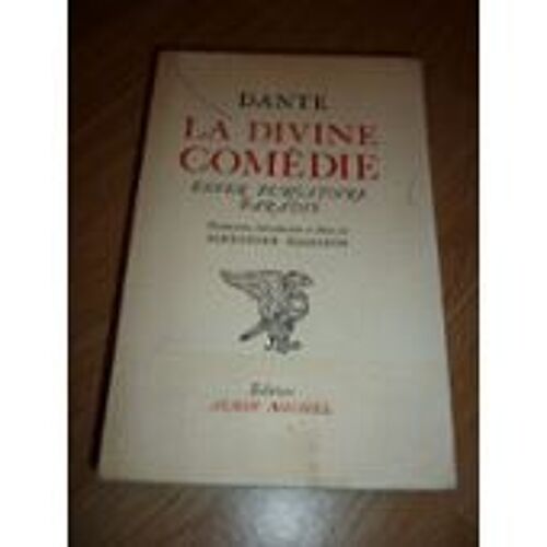 La Divine Comédie : Enfer, Purgatoire, Paradis
