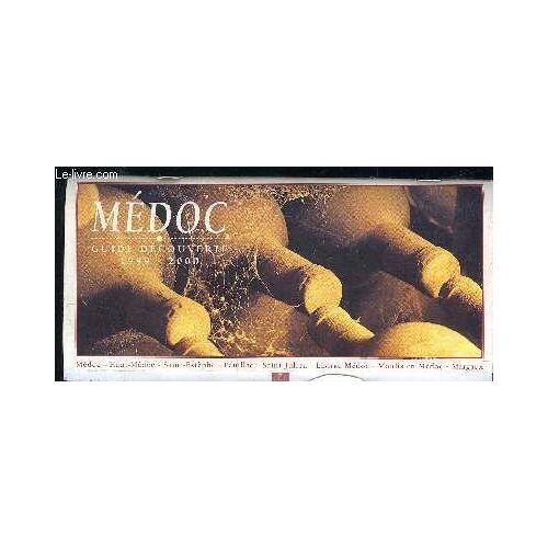 Medoc Guide Decouverte 1999 - 2000