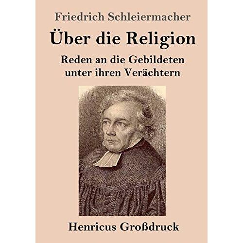 Über Die Religion (Großdruck)