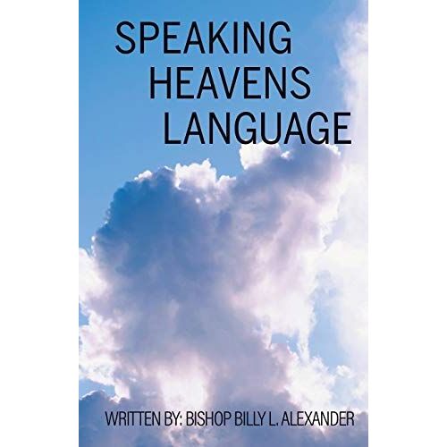 Speaking Heavens Language