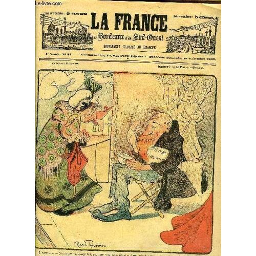 La France De Bordeaux Et Du Sud Ouest - Supplement Illustre Du Dimanche - 4eme Annee N° 37 - Dessins Couleurs De R. Thomen Et De P. Varelli