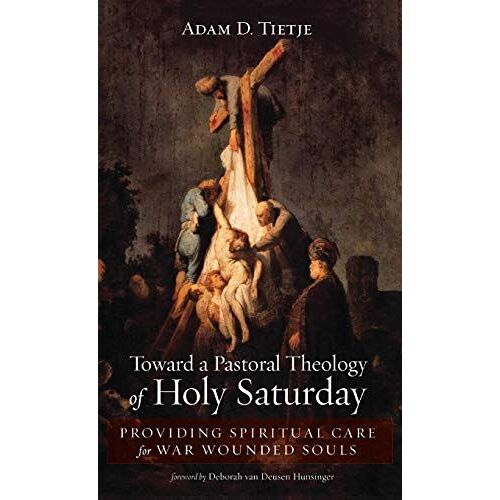 Toward A Pastoral Theology Of Holy Saturday