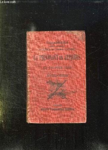 Le Prevoyant En Affaires. La Loi Pour Tous. Nouvelle Edition.