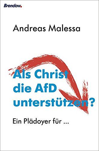 Als Christ Die Afd Unterstützen?