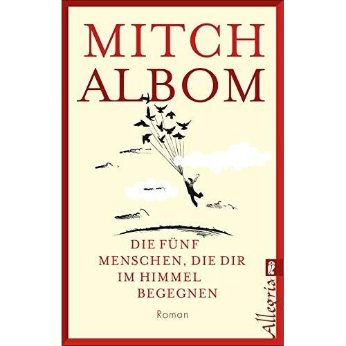 Die Fünf Menschen, Die Dir Im Himmel Begegnen