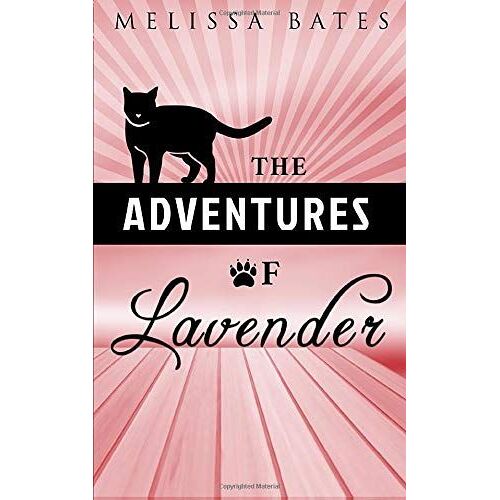 The Adventures Of Lavender