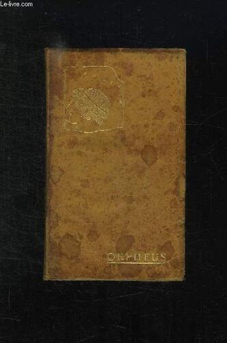 Orpheus. Histoire Generale Des Religions. 10em Edition.