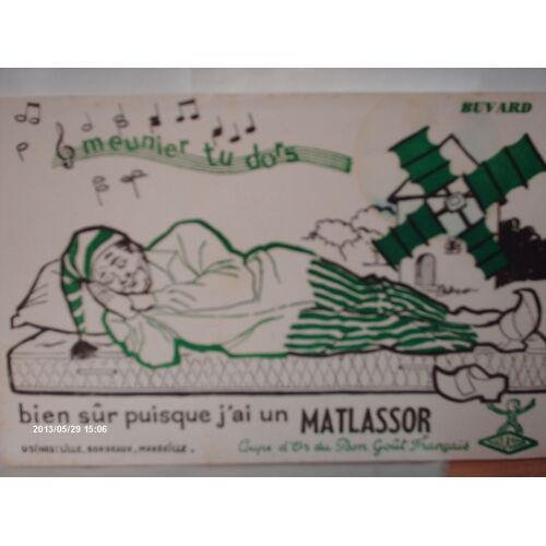 Buvard   //   Matlassor  //  Meunier  Tu  Dors