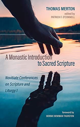 A Monastic Introduction To Sacred Scripture