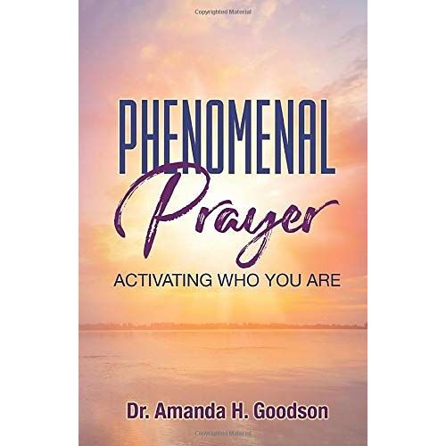 Phenomenal Prayer