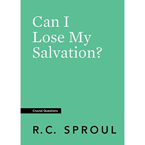 Can I Lose My Salvation?