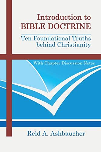 Introduction To Bible Doctrine
