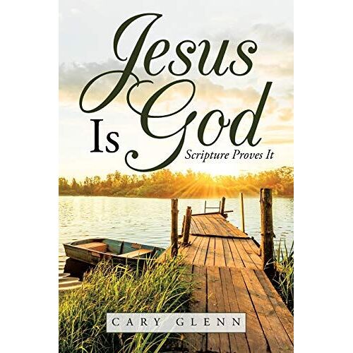 Jesus Is God