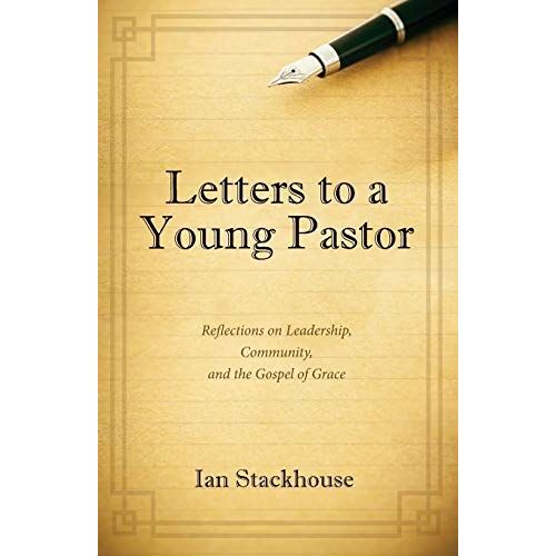 Letters To A Young Pastor