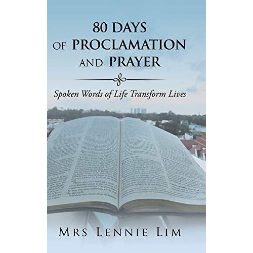 80 Days Of Proclamation And Prayer